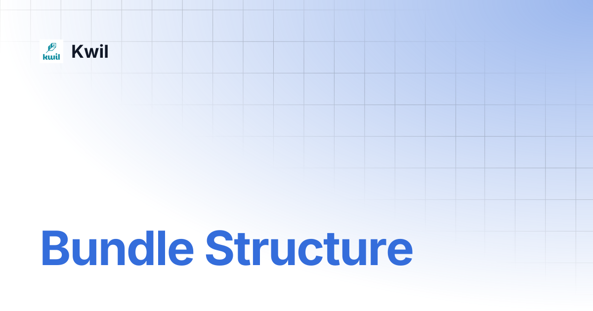 Bundle Structure | Kwil